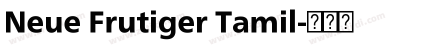 Neue Frutiger Tamil字体转换